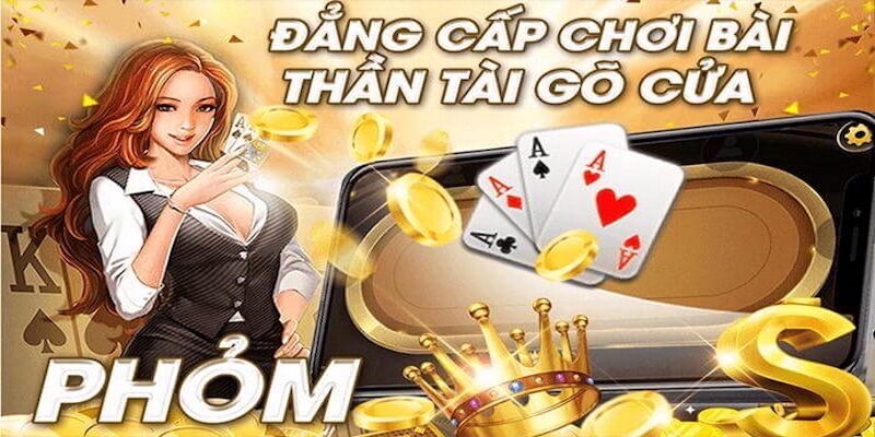 Hiểu rõ kiến thức về game Phỏm