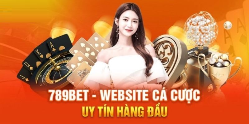 Nhà cái 789BET là sân chơi chuyên nghiệp dành cho các cược thủ