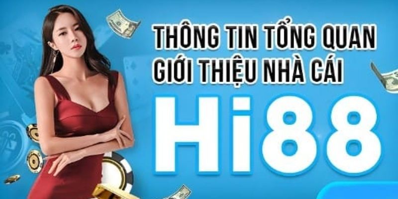 Sơ lược về Hi88