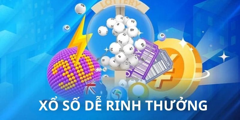 Xổ số luôn nằm trong top các game nhất định phải chơi thử một lần