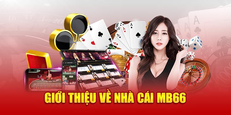 Tìm hiểu nhà cái MB66