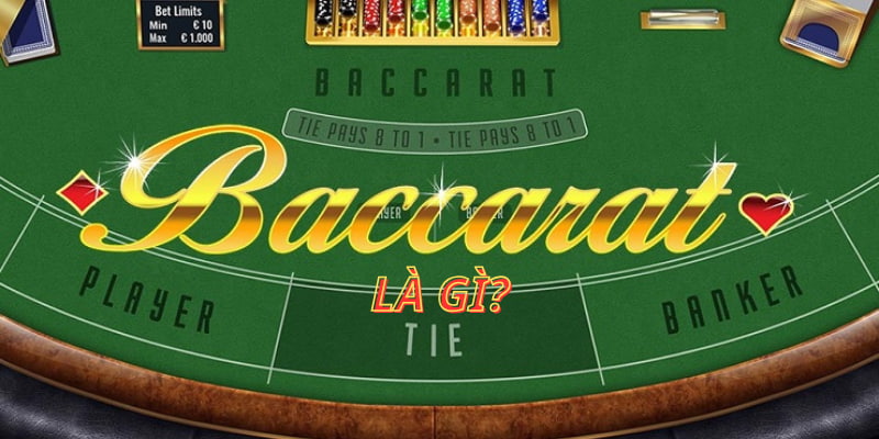 Baccarat là gì